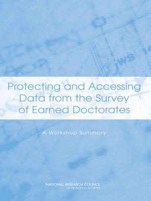cover image of Protecting and Accessing Data from the Survey of Earned Doctorates